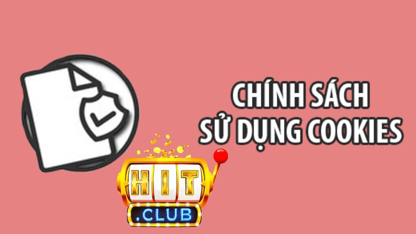 Các loại Cookies được sử dụng trên Hitclub